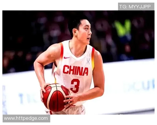 胡明轩的篮球之路:从青涩少年到国家队核心的成长故事 胡明轩的篮球之路:从青涩少年到国家队核心的成长故事