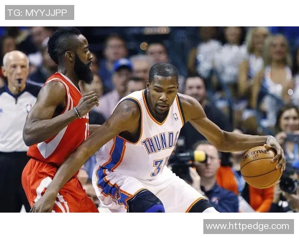 雷霆与火箭对决26日直播精彩赛事预告与分析